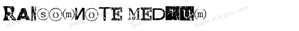 RansomNote Medium字体转换